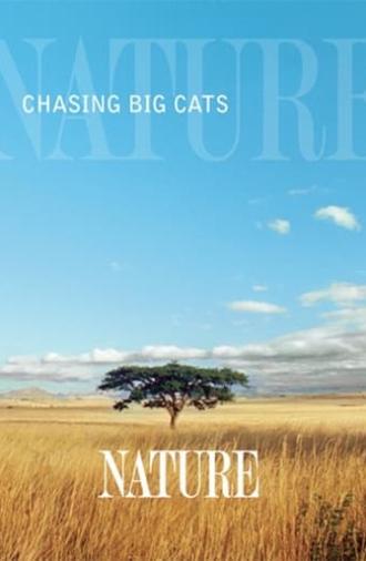 Chasing Big Cats (2004)