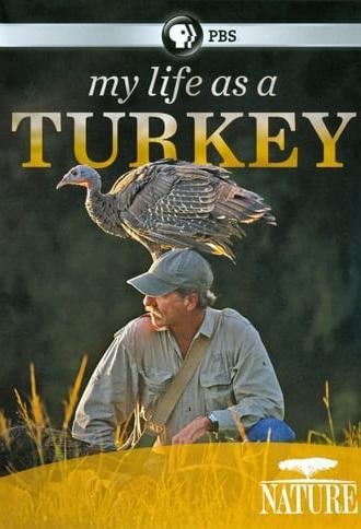 My Life as a Turkey (2011)