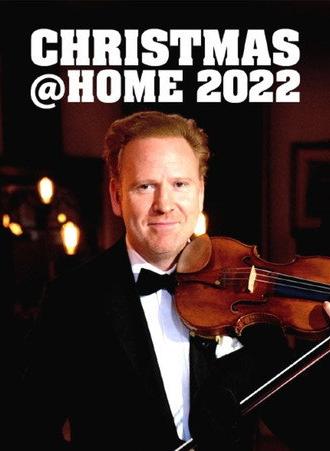 Christmas@Home 2022: Das Weihnachtskonzert mit Daniel Hope, Sting und weiteren Gästen (2022)