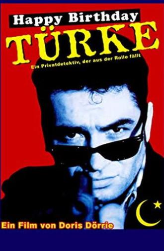 Happy Birthday, Türke! (1992)