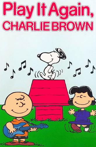Play It Again, Charlie Brown (1971)