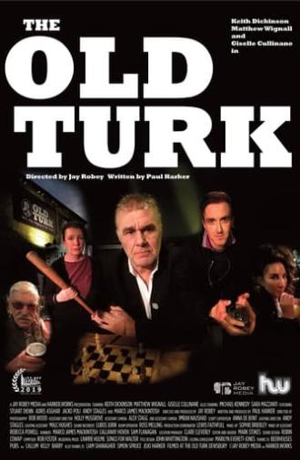 The Old Turk (2019)
