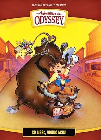 Adventures in Odyssey: Go West Young Man! (1995)