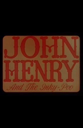 John Henry and the Inky-Poo (1946)