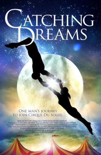 Catching Dreams (2008)