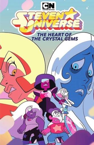 Steven Universe: Heart of the Crystal Gems (2018)
