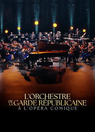 L'Orchestre de la Garde Républicaine à l'Opéra-Comique (2025)
