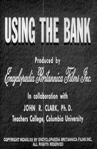 Using the Bank (1947)