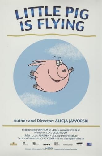 Little Pig Is Flying (2005)