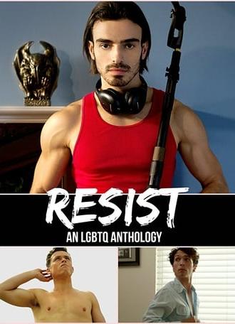 Resist: an LGBTQ Anthology (2017)