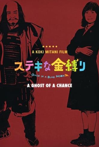 A Ghost of a Chance (2011)