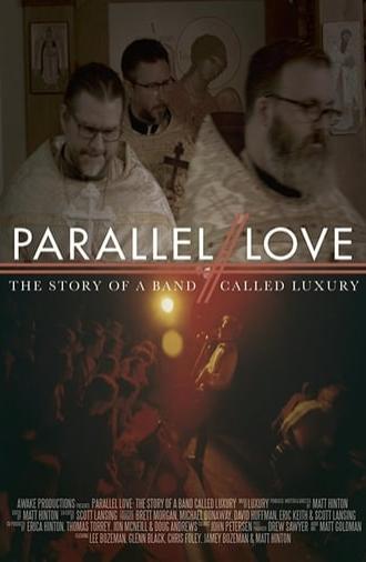 Parallel Love: The Story of a Band Called Luxury (2018)