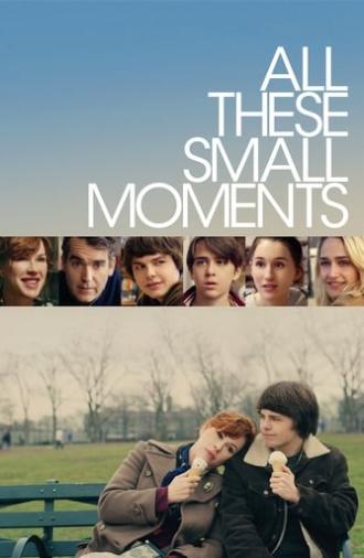 All These Small Moments (2019)