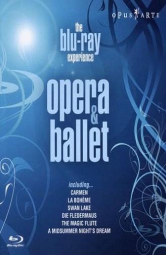 The Blu-Ray Experience: Opera and Ballet Highlights (2008)