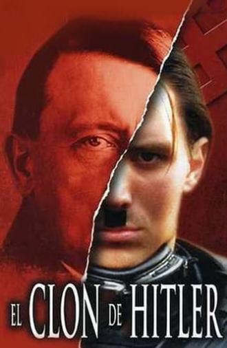 Hitler's Clone (2003)