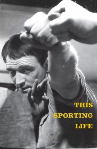 This Sporting Life (1963)