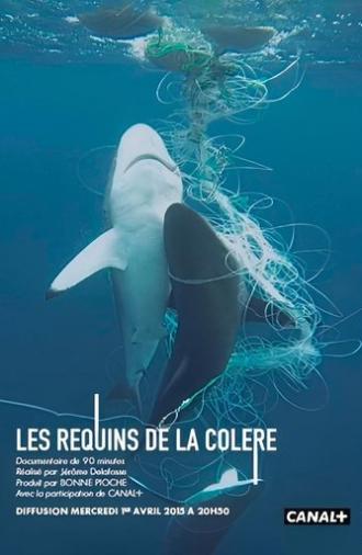 Les Requins de la Colère (2015)