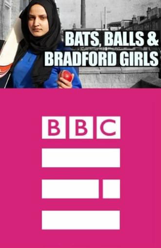 Bats, Balls and Bradford Girls (2019)