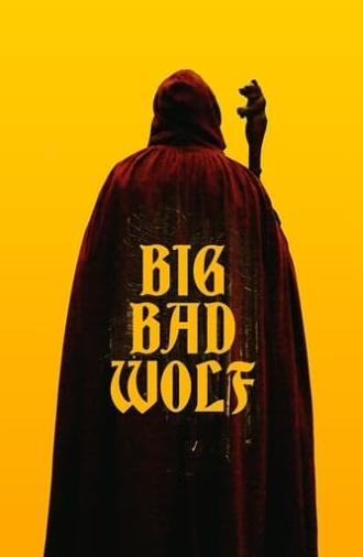 Big/Bad/Wolf (2024)