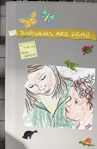 Dinosaurs are Dead (2023)