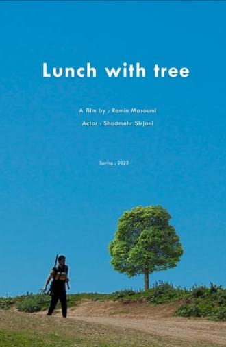 Lunch with Tree (2023)