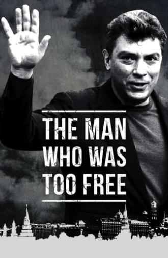 The Man Who Was Too Free (2017)