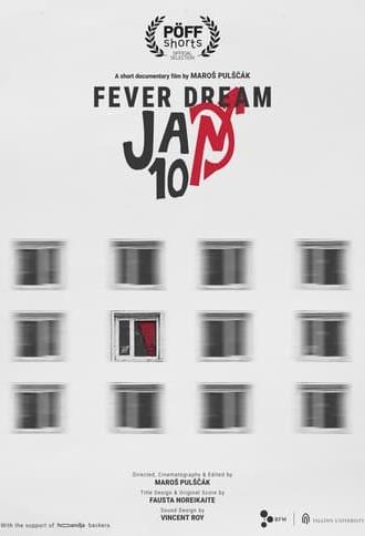 Fever Dream Jan10 (2024)