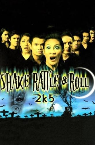 Shake Rattle & Roll 2k5 (2005)