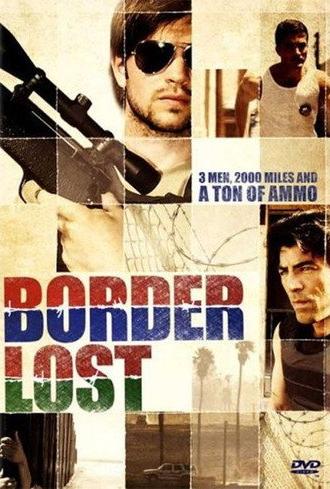 Border Lost (2008)