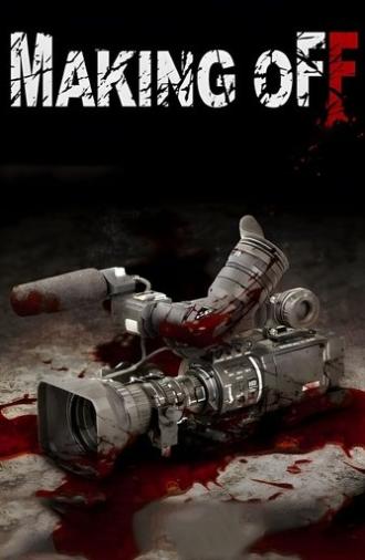 Making Off (2012)
