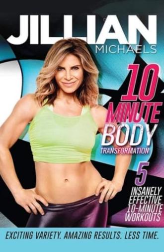 Jillian Michaels: 10 Minute Body Transformation (2016)