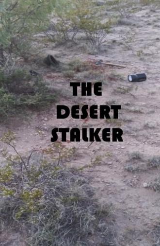 The Desert Stalker (2019)