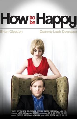 How to be Happy (2013)