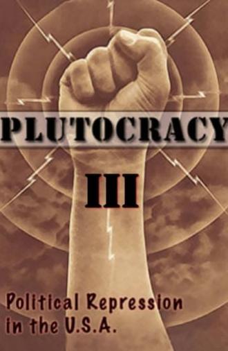 Plutocracy III: Class War (2017)