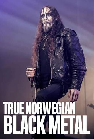 True Norwegian Black Metal (2007)