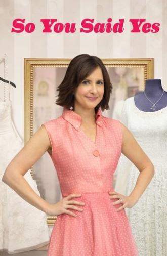 So You Said Yes (2015)