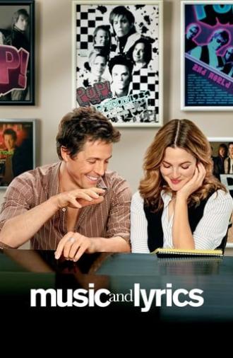 Music and Lyrics (2007)