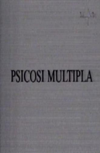 Psicosi multipla (1995)