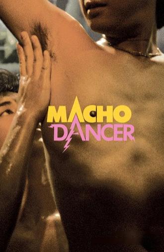 Macho Dancer (1989)