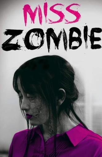 Miss ZOMBIE (2013)