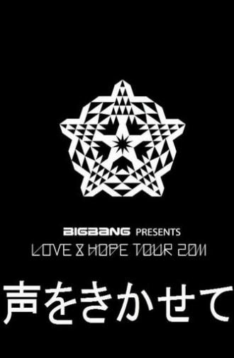 Love & Hope Tour 2011 (2011)