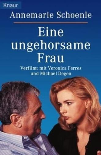 Eine ungehorsame Frau (1998)