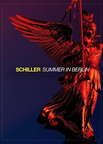 Schiller: Summer in Berlin 2021 (2021)