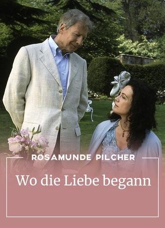 Rosamunde Pilcher: Wo die Liebe begann (2006)