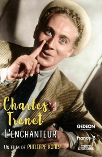 Charles Trenet, l'enchanteur (2022)