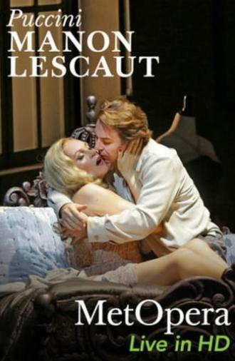 The Metropolitan Opera - Puccini: Manon Lescaut (2016)