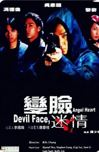 Devil Face, Angel Heart (2002)