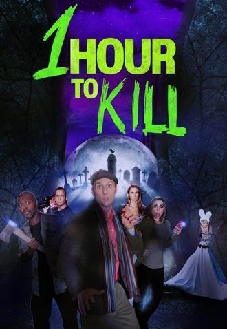 1 Hour to Kill (2025)