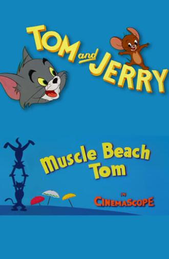 Muscle Beach Tom (1956)