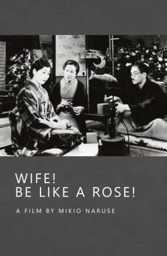 Wife! Be Like a Rose! (1935)